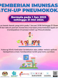 Pemberian Imunisasi Catch-Up Pneumokokal Bermula 1 Jun 2023 Hingga 31 Mei 2024